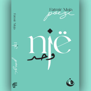 Një Poezi - Fatmir Muja