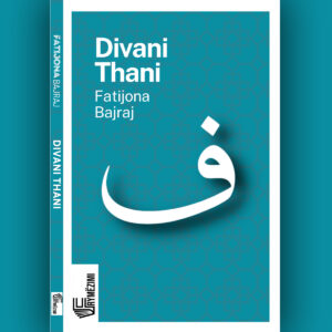 Divani Thani - Fatijona Bajraj