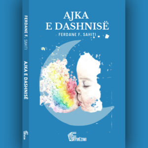 Ajka e Dashnisë - Ferdane F. Sahiti